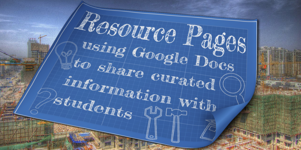 Resource Pages – using Google Docs to share curated information with ...